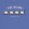 Ewe Belong Christian T-Shirt – Psalm 23