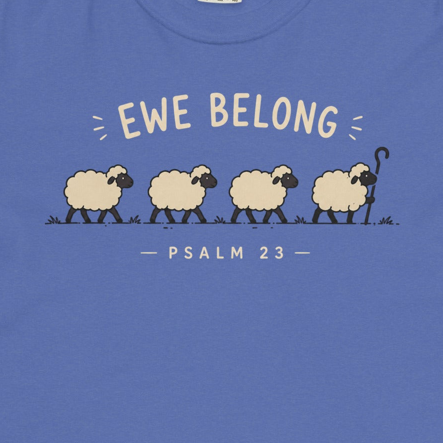 Ewe Belong Christian T-Shirt – Psalm 23